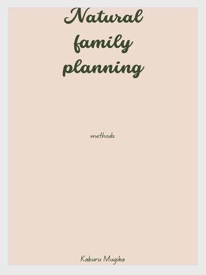 cover image of Natural family planning methods